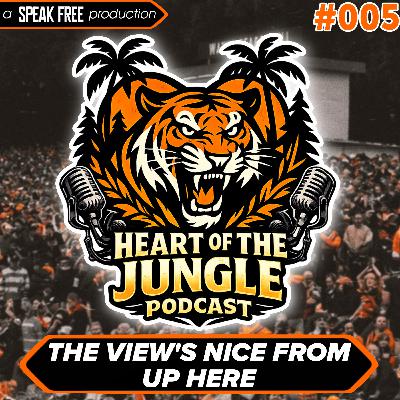 EPISODE #005: THE VIEW’S NICE FROM UP HERE