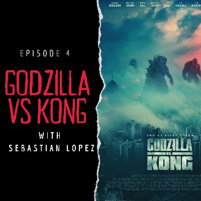 Episodio #4 Godzilla vs Kong Episodio #4 Godzilla vs Kong