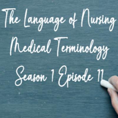 The Language of Nursing Medical Terminology - Lite