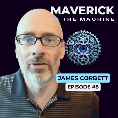 The Consciousness of James Corbett