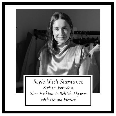 Slow Fashion & British Alpacas With Hanna Fiedler Slow Fashion & British Alpacas With Hanna Fiedler