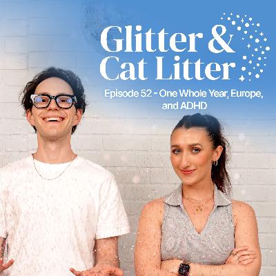 One Whole Year, Europe, and ADHD One Whole Year, Europe, and ADHD