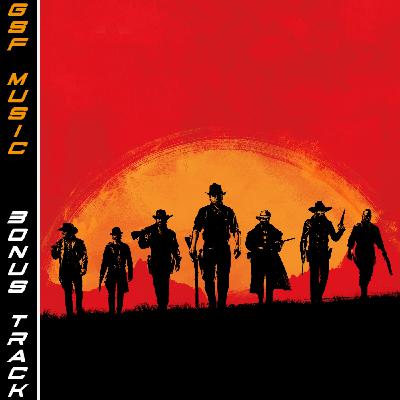 GSFM BONUS TRACK - Red Dead Redemption II GSFM BONUS TRACK - Red Dead Redemption II