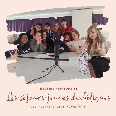 #18 Les séjours jeunes diabétiques