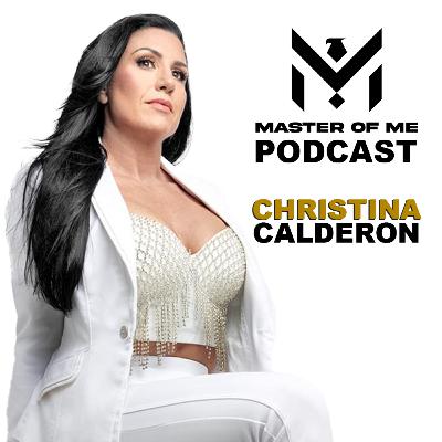 Strength Through Adversity: A Journey w/ Christina Calderon