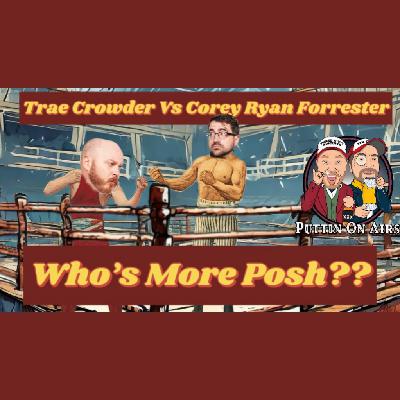 Corey Vs Trae: Who's More Posh?