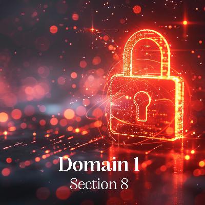 CISSP Domain1 Section 8 CISSP Domain1 Section 8