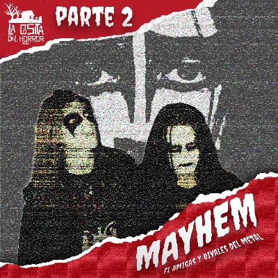 MAYHEM 2 - Cráneos, iglesias y carneros muertos
