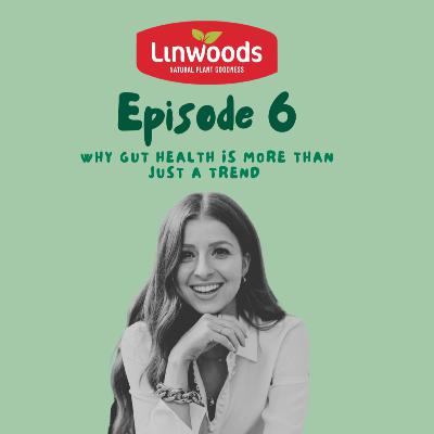 S3 - #6 Dr Emily Prpa: Why Gut Health is More Than Just a Trend