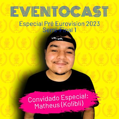 Episódio 5 - ESC Semi 1 feat. Matheus (Kolibli) Episódio 5 - ESC Semi 1 feat. Matheus (Kolibli)