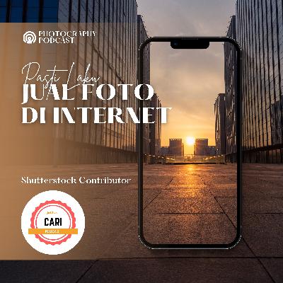 Eps.113 Jual Foto di Internet, Emang Bisa Dapet Dollar?