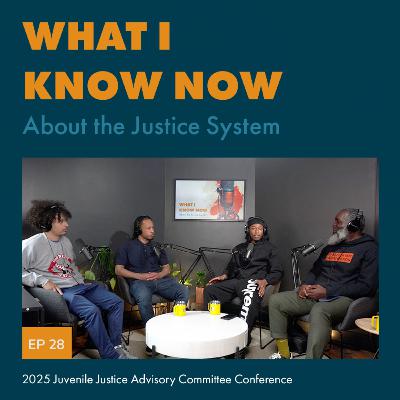 Episode 28: Beyond the Walls: Youth Voices on Hope, Healing, and Change in Juvenile Justice w/ Marshall Mansfield & Jordan Lyle