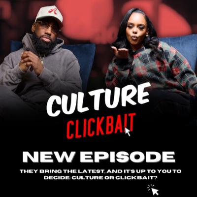 Marry The Madness | Culture or Clickbait | Episode 062 | The Breakfast Club, Netflix, Ebro in the Morning, Young Thug and 21 Savage, Usher and more