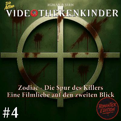 RomanTICK Edition #4 - Zodiac - Die Spur des Killers - Eine Filmliebe auf den zweiten Blick RomanTICK Edition #4 - Zodiac - Die Spur des Killers - Eine Filmliebe auf den zweiten Blick