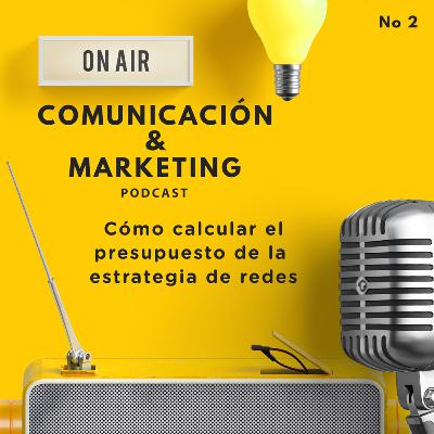 Cómo calcular el presupuesto en la estrategia de redes sociales