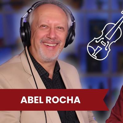 ABEL ROCHA - Podcast do Violino Didátido #103