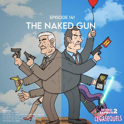 The Naked Gun | The Legasequels #1
