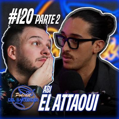 Ep. 120 - Abi El - P.02