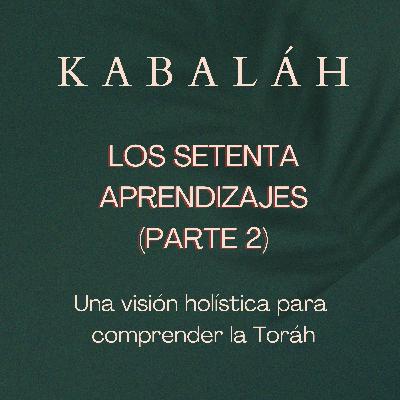 #kabalah - Sesión 108 - LOS SETENTA APRENDIZAJES (Parte 2).- #kabbalah #kabalah - Sesión 108 - LOS SETENTA APRENDIZAJES (Parte 2).- #kabbalah