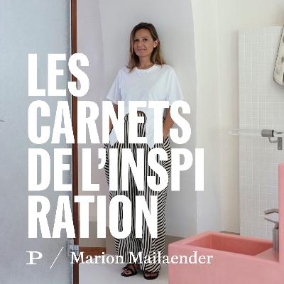 Épisode 7 - Marion Mailaender Épisode 7 - Marion Mailaender