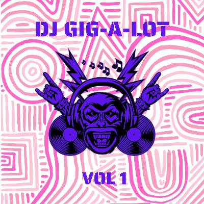 Dj Gigalot - Amapiano Vol 1 Dj Gigalot - Amapiano Vol 1