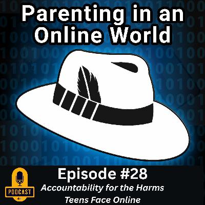 28. “The Difference Between Blame and Accountability for the Harms Teens Face Online When It comes To Onlife Parenting”