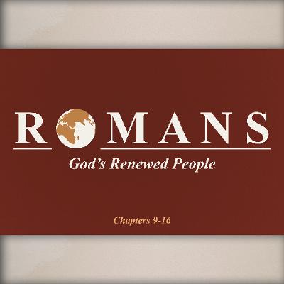 God Chooses (Romans 9)