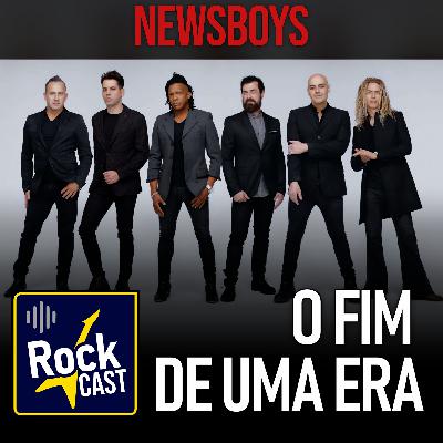 🎙️ A Jornada dos Newsboys + A Saída de Michael Tait! #RockCast