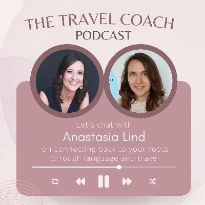 Connecting Back to Your Roots feat Anastasia Lind