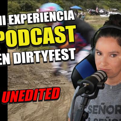 Mi Experiencia en DirtyFest