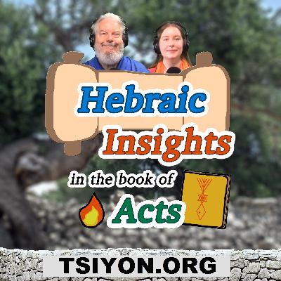 The Ascension - Acts 1 - Hebraic Insights in Acts