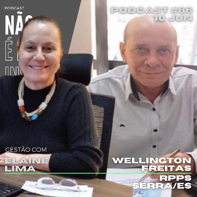 #86 - Gestão com a equipe IPS - RPPS Serra/ES