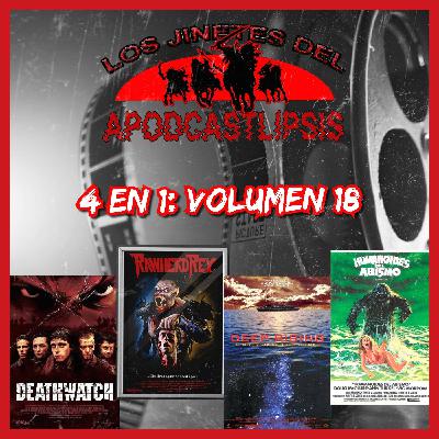 4 en 1 vol 18: Deathwatch + Rawhead rex + Deep rising + Humanoides del abismo