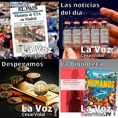 Programa Completo de La Voz de César Vidal - 11/03/21