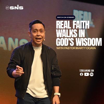 REAL FAITH | Real Faith Walks In God's Wisdom | Pastor Marty Ocaya