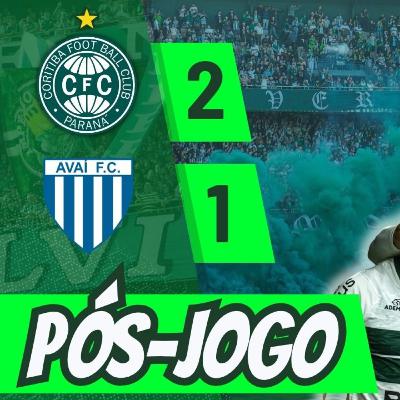 CORITIBA 2 x 1 AVAÍ | FOI NA RAÇA | PÓS-JOGO #25