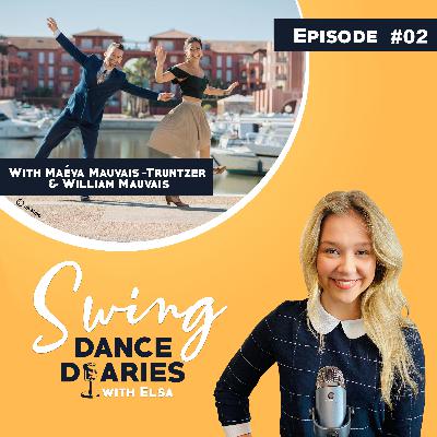 Episode #02 | Maéva Mauvais-Truntzer & William Mauvais (FR)