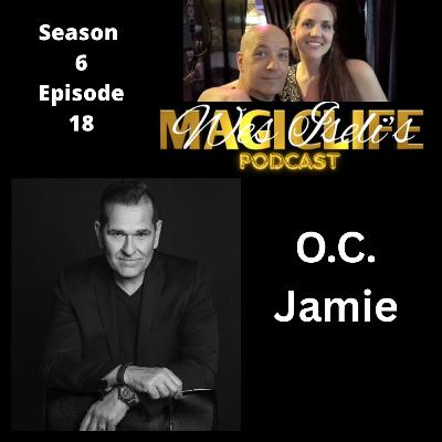 Wes Iseli's Magiclife Podcast S6E18 (OC Jaime) Wes Iseli's Magiclife Podcast S6E18 (OC Jaime)