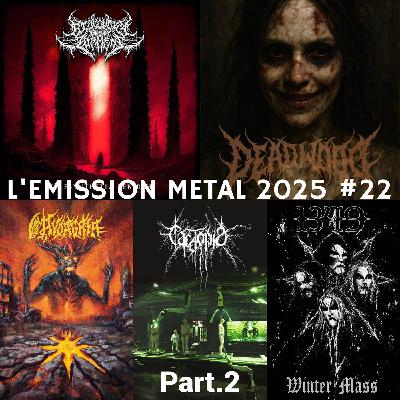 EMISSION METAL 2025 #22 Part.2: Avdagata, Deadwood, Cacotopia, 1349, Discovery Through Torment EMISSION METAL 2025 #22 Part.2: Avdagata, Deadwood, Cacotopia, 1349, Discovery Through Torment