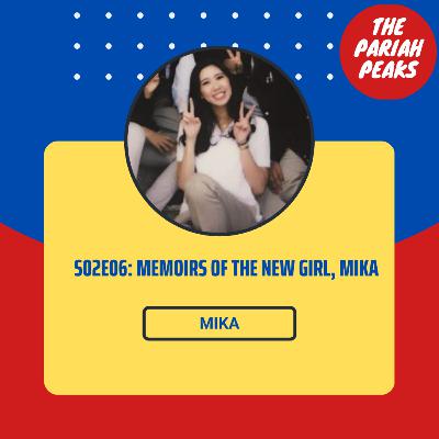 S02E06 - Memoirs of the New Girl, Mika