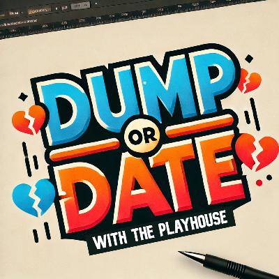 Dump Or Date: Inhaler During... Romance