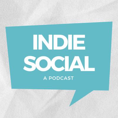 Indie Social | Episode One | A start of a new adventure Indie Social | Episode One | A start of a new adventure