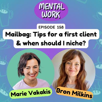 Mailbag: Tips for first client/fair pay for first job/finding a niche (with Marie Vakakis)