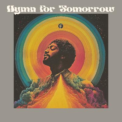 Episode 20: Hymn For Tomorrow