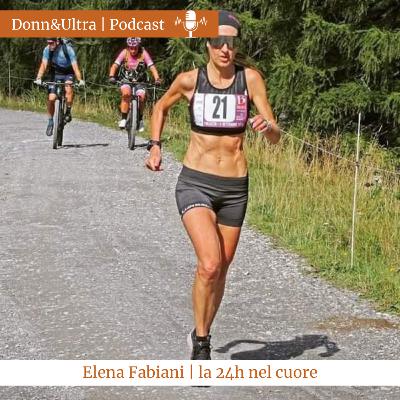 Elena Fabiani | La 24h nel cuore Elena Fabiani | La 24h nel cuore
