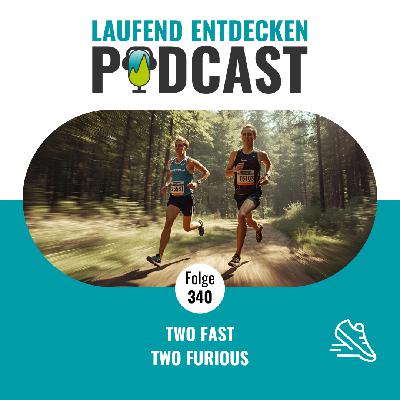 LEP#340 - Two fast two furious