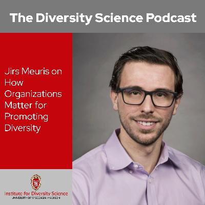Jirs Meuris on How Organizations Matter for Promoting Diversity