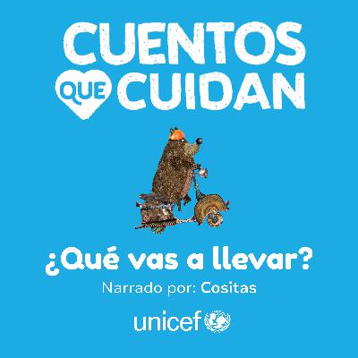 #1 - ¿Qué vas a Llevar? - Cositas