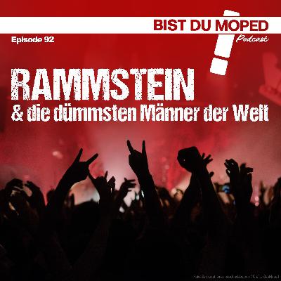 Rammstein und die dümmsten Männer der Welt