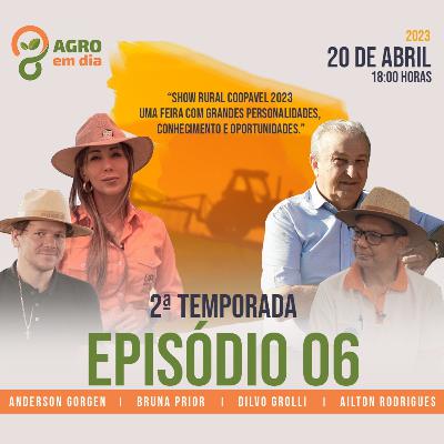 Show Rural Coopavel 2023 uma feira com grandes personalidades, conhecimento e oportunidades